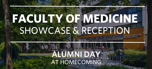 Faculty of Medicine Homecoming Showcase
